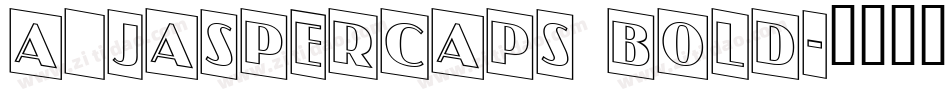 a_JasperCaps Bold字体转换
